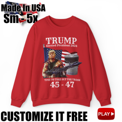 Trump Elected President 2024 Take Out The Trash Punisher Rambo 45 47 SweatShirt